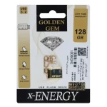 فلش مموری X-ENERGY USB3.2 مدل Golden Gem ظرفیت 128GB - طلایی (گارانتی مادام العمر IPM)